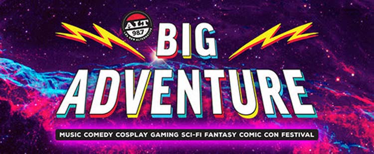 ALT 98.7 PRESENTS BIG ADVENTURE