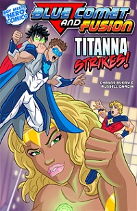 Blue Comet & Fusion: Titania Strikes!