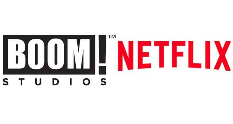 Netflix Strikes First Look Deal With Boom! Studios