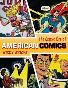 The Classic Era Of American Comics
