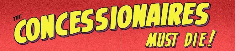 The Concessionaires Must Die! Featuring Stan Lee