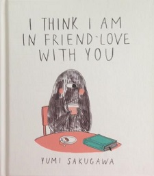 I Think I Am In Friend Love With You