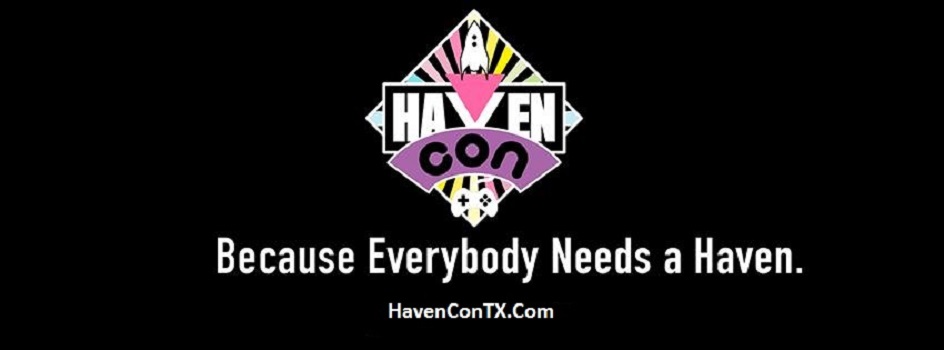 HavenCon – Texas’ First LGBT Comic Con!