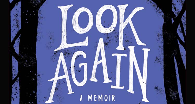 Look Again – A Memoir