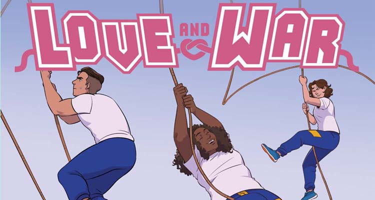 Love And War – A Queer Sports Romcom