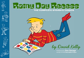 Rainy Day Recess – The Complete Steven’s Comics