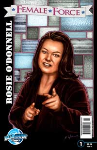 Female Force: Rosie O’Donnell