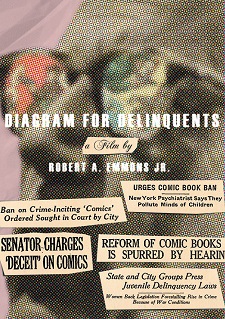 Sequart’s Wertham Documentary Diagram For Delinquents Now Available