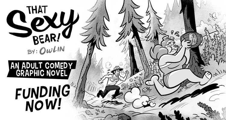 Owlin’s That Sexy Bear Crowdfunding Now!