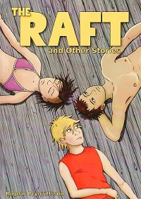The Raft & Other Stories